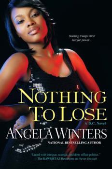 Nothing to Lose - Book #3 of the D.C.