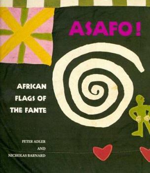 Paperback Asafo!: African Flags of the Fante Book