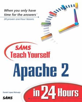 Paperback Sams Teach Yourself Apache 2 in 24 Hours Book