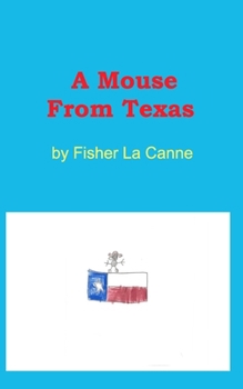 Paperback A Mouse From Texas Book