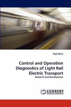 Paperback Control and Operation Diagnostics of Light Rail Electric Transport Book
