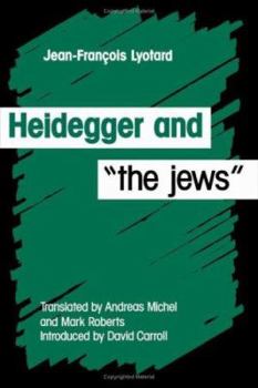 Paperback Heidegger and the Jews Book