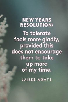 Happy New Year 2020: JAMES AGATE Quote Notebook Gift: Lined Notebook / Journal Gift, 120 Pages, 6x9, Soft Cover, Matte Finish