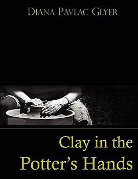 Paperback Clay in the Potter's Hands Book