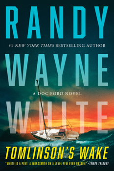 Paperback Tomlinson's Wake: A Doc Ford Novel Book