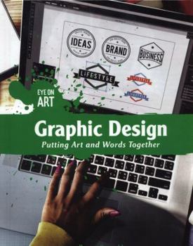 Library Binding Graphic Design: Putting Art and Words Together Book