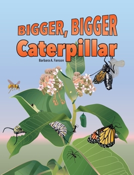 Hardcover Bigger Bigger Caterpillar [Large Print] Book