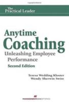Paperback Anytime Coaching: Unleashing Employee Performance Book