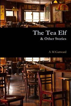 Paperback The Tea Elf & Other Stories Book