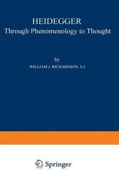 Heidegger: Through Phenomenology to Thought (Perspectives in Continental Philosophy, No. 30)