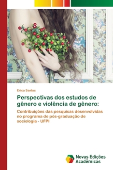 Paperback Perspectivas dos estudos de gênero e violência de gênero [Portuguese] Book