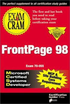 Paperback MCSD/MCP+Sb FrontPage 98 Exam Cram Exam 70-055 Book