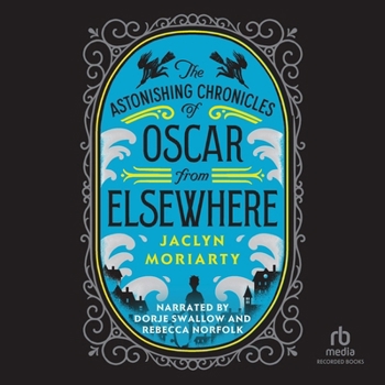 MP3 CD The Astonishing Chronicles of Oscar from Elsewhere Book