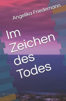 Im Zeichen des Todes - Book #4 of the Mallorca