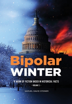 Hardcover Bipolar WINTER: Volume 1 Book