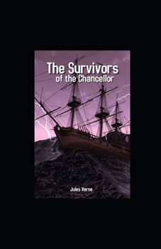 Paperback The Survivors of the Chancellor Illustrated Book
