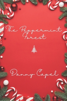 Paperback The Peppermint Forest Book