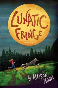 Lunatic Fringe - Book #1 of the Tales of the Pack