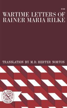 Wartime Letters of Rainer Maria Rilke, 1914-1921