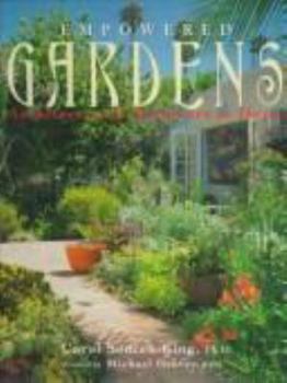 Hardcover Empowered Gardens: Architects and Designers at Home Book