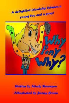 Paperback Why Pony Why Book