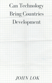 Hardcover Can Technology Bring Countries Development Book