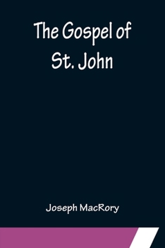 Paperback The Gospel of St. John Book