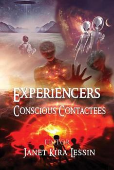 Paperback Experiencers: Conscious Contactees Book