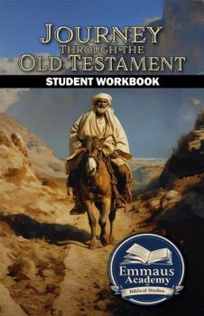 Journey Through the Old Testament: Student Workbook