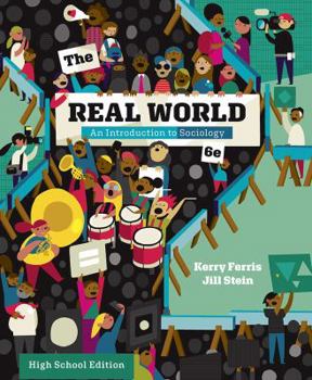 The Real World: An Introduction to Sociology