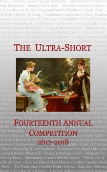 Paperback The Ultra-Short: Fourteenth Annual Ultra--Short Competition Book
