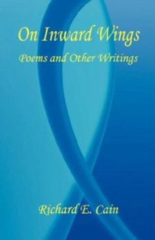 Paperback On Inward Wings - Poems and Other Writings Book