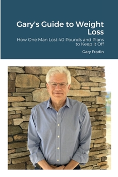 Paperback Gary's Guide to Weight Loss Book