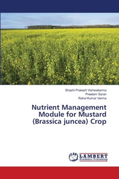 Paperback Nutrient Management Module for Mustard (Brassica juncea) Crop Book