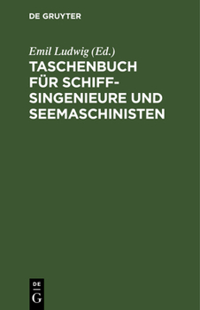 Hardcover Taschenbuch Für Schiffsingenieure Und Seemaschinisten [German] Book