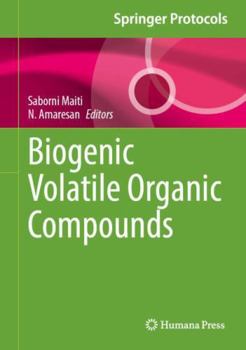 Biogenic Volatile Organic Compounds (Springer Protocols Handbooks)