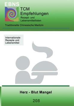 TCM - Herz - Blut Mangel (German Edition)