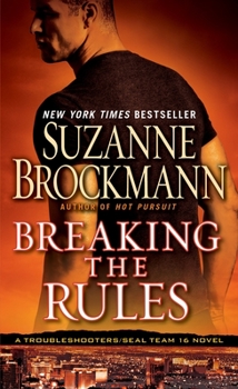 Breaking the Rules - Book #16 of the Troubleshooters