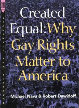 Paperback Created Equal: Why Gay Rights Matter to America Book