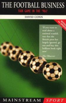 Paperback The Football Business: Fair Game in the '90s? Book