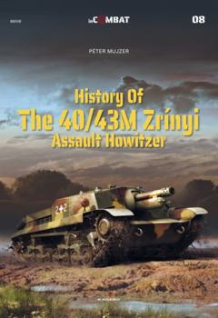 Paperback History of the 40/43m Zrínyi Assault Howitzer Book