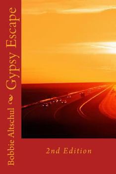 Paperback Gypsy Escape: Second Edition Book