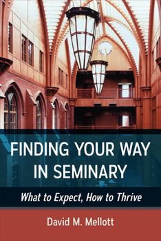 Paperback Finding Your Way in Seminary Book