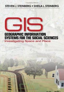 Paperback Geographic Information Systems for the Social Sciences: Investigating Space and Place Book