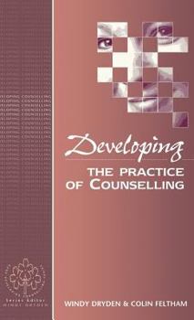 Paperback Developing the Practice of Counselling Book