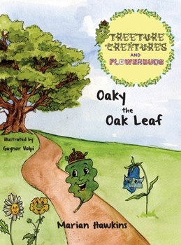 Hardcover Oaky the Oak Leaf Book