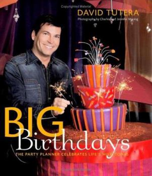 Hardcover Big Birthdays: The Party Planner Celebrates Life's Milestones Book