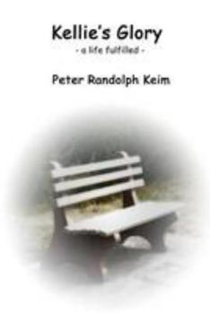 Paperback Kellie's Glory: - a life fulfilled - Book