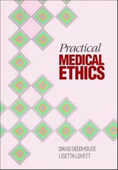 Paperback Practical Medical Ethics Book