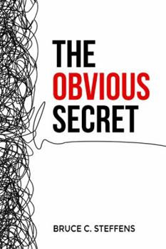 Paperback The Obvious Secret: A Discipleship Journey to Christian Maturity Book